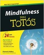 A Portuguese book called "Mindfulness para Totós", translating the English "Mindfulness for Dummies".